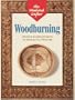Woodburning: 20 Great-Looking Projects to Decorate in a Weekend (Weekend Crafter)