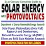 21st Century Complete Guide to Solar Energy and Photovoltaics - Solar Power, Solar Cell Research, Silicon and Solid State Materials Research, ... Renewable Energy Laboratory NREL (CD-ROM)