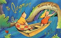 The Quigmans: Tunnel of Just Friends