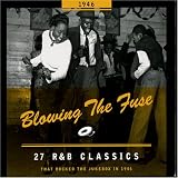 Blowing the Fuse: 27 R&B Classics That Rocked the Jukebox in 1946