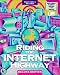 Riding the Internet Highway