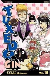 Tuxedo Gin, Vol. 15
