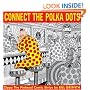 Zippy: Connecting the Polka Dots (Zippy (Graphic Novels))