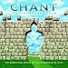 Chant: The Anniversary Edition