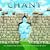 Chant: The Anniversary Edition