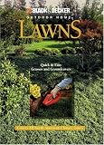  : Lawns: Quick and Easy Grasses and Groundcovers (Black & Decker Outdoor Home)