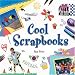 Cool Scrapbooks (Cool Crafts)