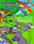 Summer Bridge Middle School Grades 6-7 (Summer Bridge Activities)