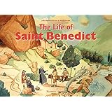 the life of saint benedict
