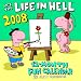 Books : It's the Life in Hell 2008 Fun Calendar