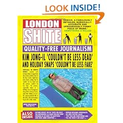 London Shite: Quality-Free Journalism (Humour)