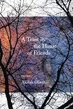 A Toast in the House of Friends