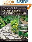 How to Build Paths, Steps & Footbridges