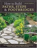 How to Build Paths, Steps & Footbridges