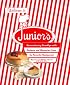 Welcome to Junior's! Remembering Brooklyn With Recipes and Memories from Its Favorite Restaurant
