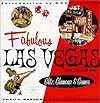 Fabulous Las Vegas in the 50s: Glitz, Glamour & Games
