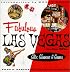 Fabulous Las Vegas in the 50s: Glitz, Glamour & Games