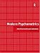 Modern Psychometrics: Science of Psychological Assessment (International Library of Psychology)