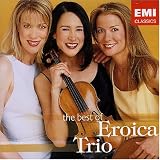 The Best of Eroica Trio