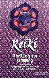 Reiki - Der Weg zur Erf&uuml;llung - Paula Horan