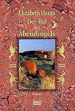 Der Ruf des Abendvogels