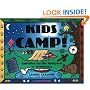 Kids Camp!: Activities for the Backyard or Wilderness (A Kid's Guide series)