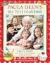 Paula Deen's My First Cookbook