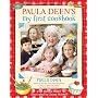 Paula Deen's My First Cookbook