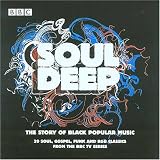 Soul Deep: The Story of Black Popular Music