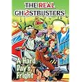 The Real Ghostbusters: A Hard Day's Fright