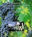 New World Of Wine From The Cape Of Good Hope: The Definitive Guide To The South African Wine Industry
