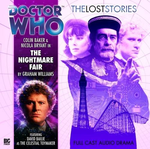 The Nightmare Fair (Doctor Who: The Lost Stories, 1.01)