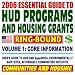 Book cover of 2006 Essential Guide to HUD Programs and Housing Grants Volume One, Community Development, SuperNOFA, Loans, Aid, Applications (Ring-bound).