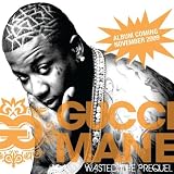 Wasted [Feat. OJ Da Juiceman] [Explicit]