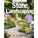 Ideas and How-to: Stone Landscaping (Better Homes & Gardens Do It Yourself)