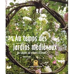 Au temps des jardins m�di�vaux