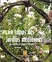 Au temps des jardins m�di�vaux
