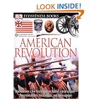 Click here to buy American Revolution (DK Eyewitness Books) by Stuart Murray.