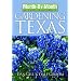 Month-by-Month Gardening in Texas: Revised Edition: What to Do Each Month to Have a Beautiful Garden All Year