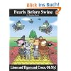 Lions and Tigers and Crocs, Oh My!: A Pearls Before Swine Treasury