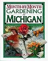 Month-by-month Gardening In Michigan