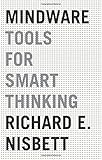 Mindware: Tools for Smart Thinking