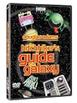 The Hitchhiker's Guide To The Galaxy...