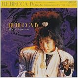 REBECCAIV~Maybe Tomorrow~(紙ジャケット仕様)
