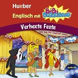 Englisch mit Bibi Blocksberg. Verhexte Feste: Lern-H�rspiel - 