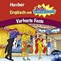 Englisch mit Bibi Blocksberg. Verhexte Feste: Lern-H�rspiel