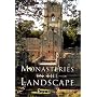 Monasteries in the Landscape