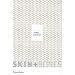 Skin and Bones: Parallel Practices in Fashion and Architecture