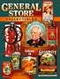 General Store Collectibles, Vol. 2: Identification & Value Guide
