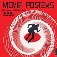 Movie Posters 2005 Calendar: The Museum of Modern Art